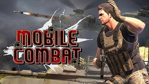game pic for Mobile combat